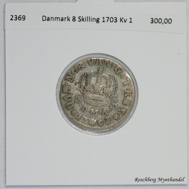 Danmark 8 Skilling 1703 Kv 1
